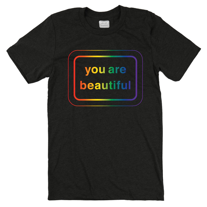 You Are Beautiful Rainbow Shirt (Black)