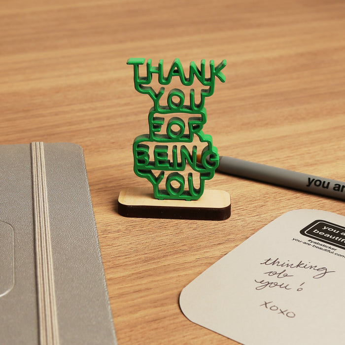 Thank You For Being You - Mini Sculpture