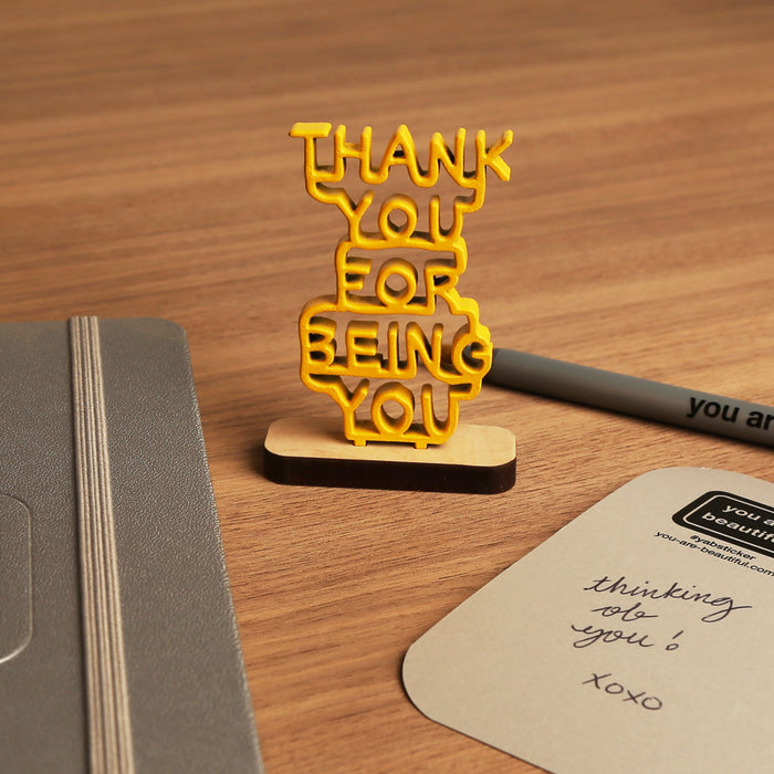 Thank You For Being You - Mini Sculpture
