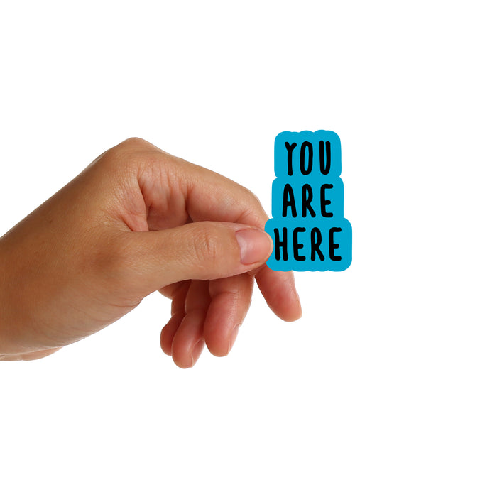 You Are Here Stickers