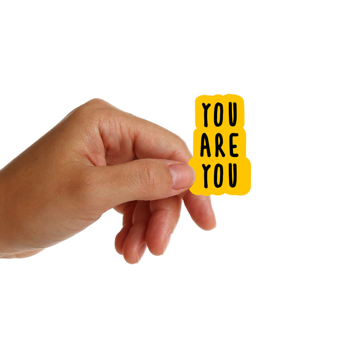 You Are You Stickers