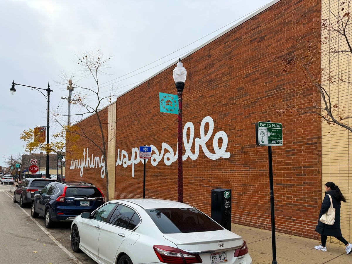 Anything Is Possible – Andersonville, Chicago, IL