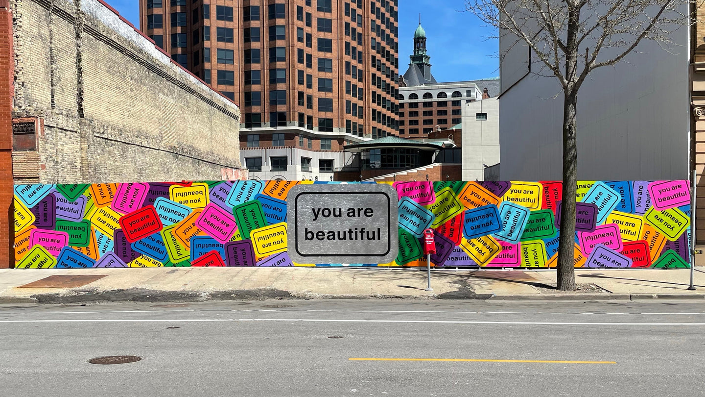 You Are Beautiful, Milwaukee, WI