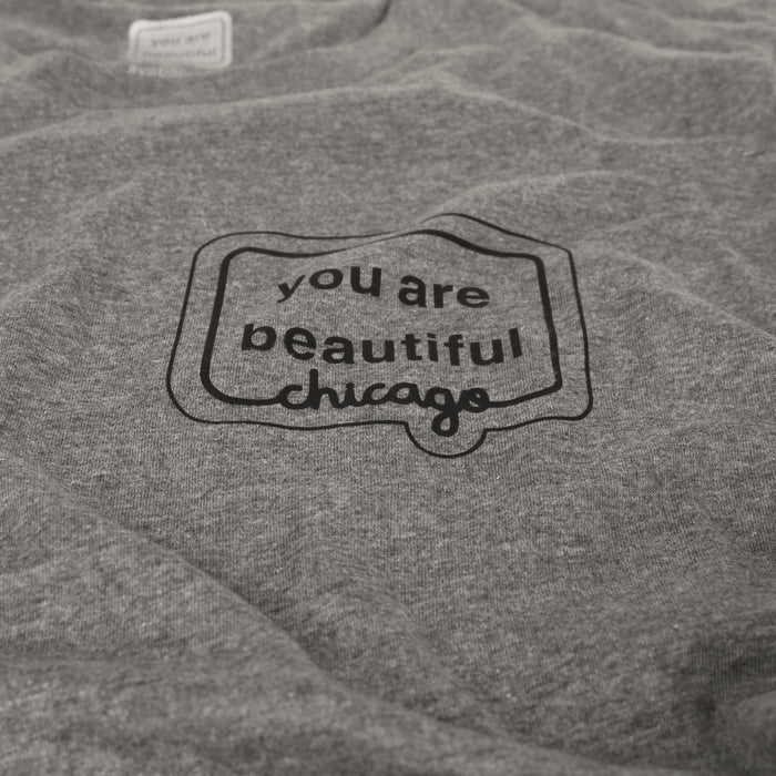 You Are Beautiful Chicago Shirt