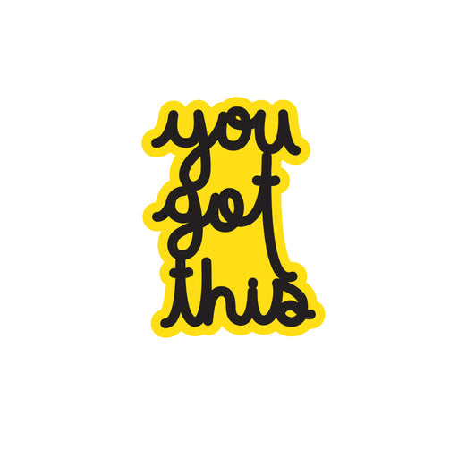 Motivational sticker with 'you got this' text  by Matthew Hoffman on a white background