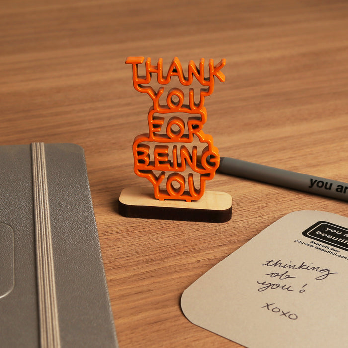 Thank You For Being You - Mini Sculpture
