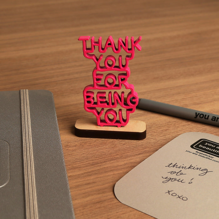 Thank You For Being You - Mini Sculpture