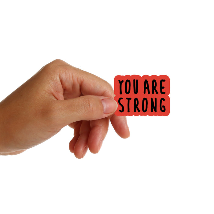 You Are Strong Stickers